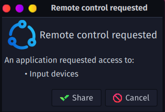 Remote control requested - An application requested access to * Input devices : popup dialog box